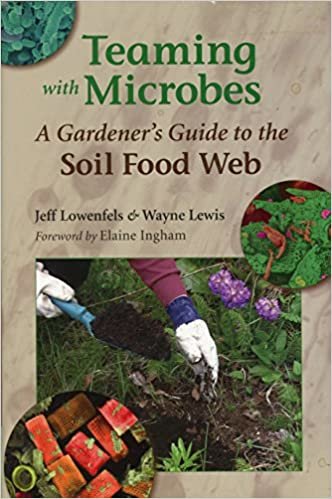 ダウンロード  Teaming With Microbes: A Gardener's Guide to the Soil Food Web 本