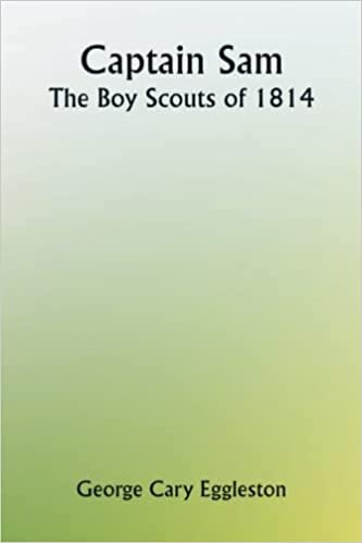 تحميل Captain Sam: The Boy Scouts of 1814