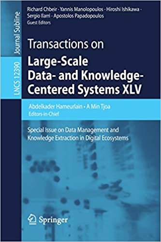 indir Transactions on Large-Scale Data- and Knowledge-Centered Systems XLV: Special Issue on Data Management and Knowledge Extraction in Digital Ecosystems ... Notes in Computer Science, 12390, Band 12390)