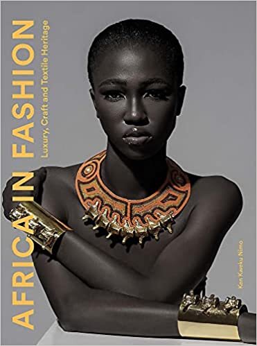 تحميل Africa in Fashion: Luxury, Craft and Textile Heritage