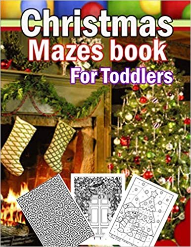 Christmas Mazes book For Toddlers: A Fun Activities & Christmas Mazes book For Toddlerss, Shadow matching, Mazes, Counting, Tracing, Other...Christmas Gift for Children 3-5 3-6 2-4 indir