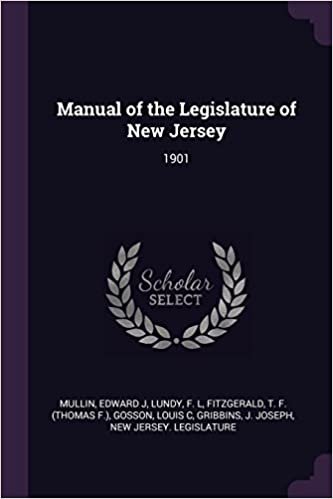 Manual of the Legislature of New Jersey: 1901 indir
