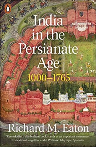 ダウンロード  India in the Persianate Age: 1000-1765 本
