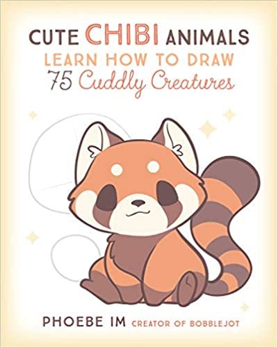 ダウンロード  Cute Chibi Animals: Learn How to Draw 75 Cuddly Creatures 本
