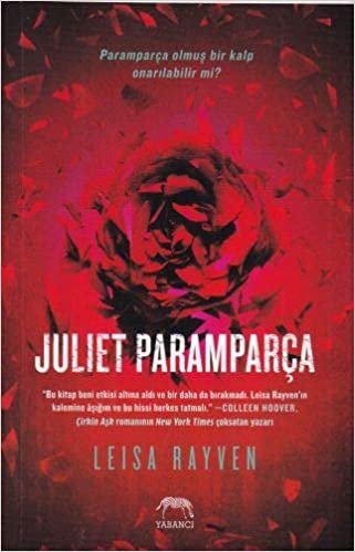 Juliet Paramparça: Paramparça olmuş bir kalp onarılabilir mi? indir