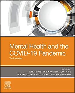 ダウンロード  Mental Health and the COVID-19 Pandemic: The Essentials 本