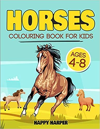 indir Horses Colouring Book For Kids Ages 4-8: The Ultimate Cute and Fun Horse and Pony Colouring Book For Girls and Boys