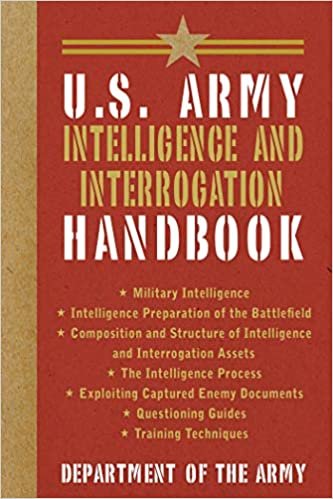 U.S. Army Intelligence and Interrogation Handbook (US Army Survival) indir