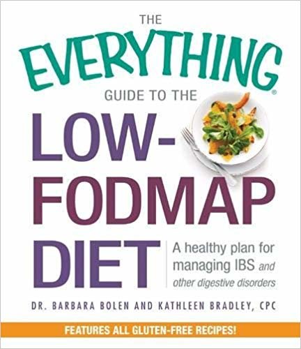 indir The Everything Guide To The Low-FODMAP Diet: A Healthy Plan for Managing IBS and Other Digestive Disorders