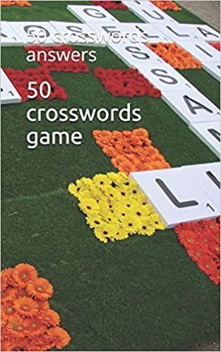 اقرأ 50 crosswords game: 50 crosswords answers الكتاب الاليكتروني 