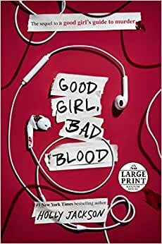 تحميل Good Girl, Bad Blood: The Sequel to a Good Girl&#39;s Guide to Murder