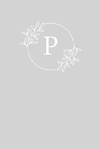 P: 110 Sketchbook Pages | Monogram Sketch Notebook with a Light Grey Background Vintage Floral Design | Personalized Initial Letter Journal | Monogramed Sketchbook indir