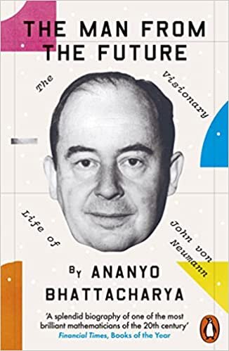 تحميل The Man from the Future: The Visionary Life of John von Neumann