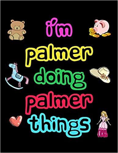 I'm Palmer Doing Palmer Things: 2020 Kids Planners for Girls Named Palmer indir