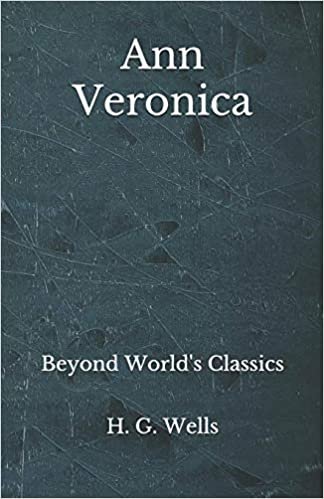 Ann Veronica: Beyond World's Classics indir