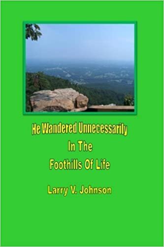 He Wandered Unnecessarily In The Foothills Of Life indir