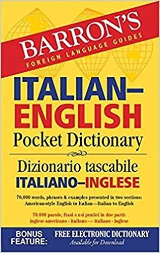  بدون تسجيل ليقرأ Barron's Italian-English Pocket Dictionary: 70,000 Words, Phrases & Examples Presented in Two Sections: American Style English to Italian -- Italian to English (Barron's Pocket Bilingual Dictionaries)