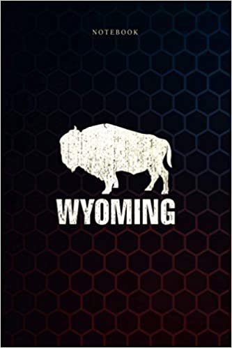 ダウンロード  Simple Notebook Distressed Wyoming State And American Buffalo Bison: 6x9 inch, Meal, To Do List, Over 100 Pages, Weekly, Budget, Journal, Goals 本