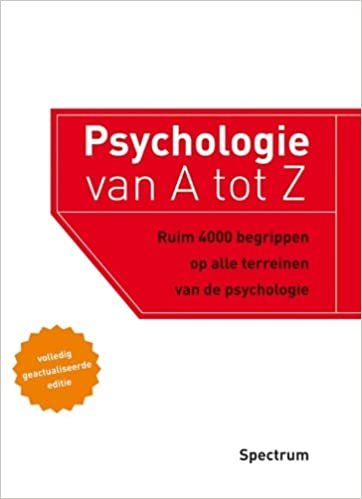 Psychologie van A tot Z: ruim 4000 begrippen op alle terreinen van de psychologie indir