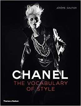 ダウンロード  Chanel: The Vocabulary of Style 本