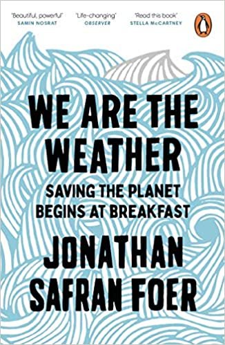 ダウンロード  We are the Weather: Saving the Planet Begins at Breakfast 本