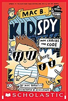 ダウンロード  Mac Cracks the Code (Mac B., Kid Spy #4) (English Edition) 本
