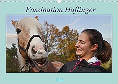 ダウンロード  Faszination Haflinger (Wandkalender 2022 DIN A3 quer): Ein Tag mit dem Haflinger Mifisto und seiner Reiterin (Geburtstagskalender, 14 Seiten ) 本