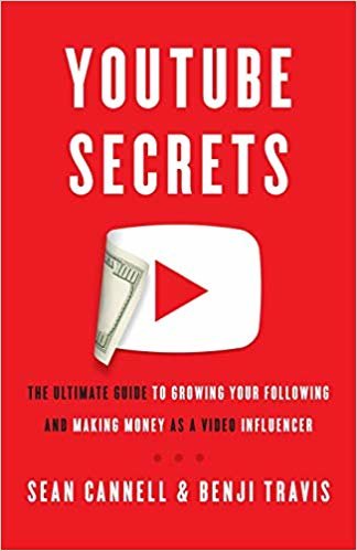 تحميل YouTube Secrets: The Ultimate Guide to Growing Your Following and Making Money as a Video Influencer