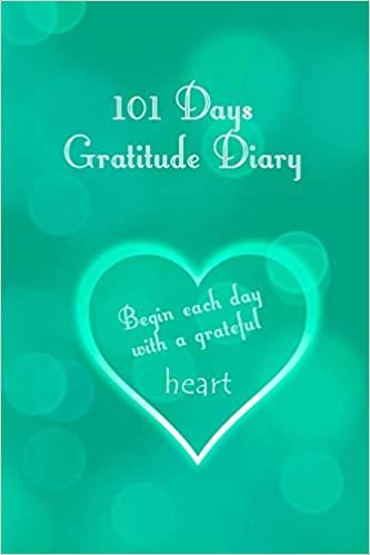 101 Days Gratitude Diary: 101 days gratitude diary, 6x9 with short instruction, one page per day, for meditation, mindfulness, affirmation, self-love, chakra, stress, yoga