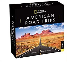 National Geographic: American Roadtrips 2023 Day-to-Day Calendar