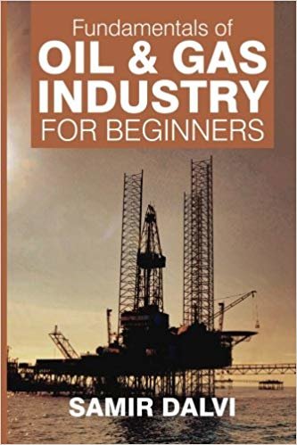تحميل Fundamentals of Oil &amp; Gas Industry for Beginners
