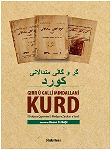 Girr ü Galli Mindallani Kurd-Dirokçeya Çapemeni ü Medyaya Zarokan a Kurdi indir