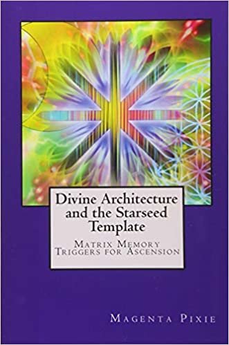 Divine Architecture and the Starseed Template: Matrix Memory Triggers for Ascension ダウンロード