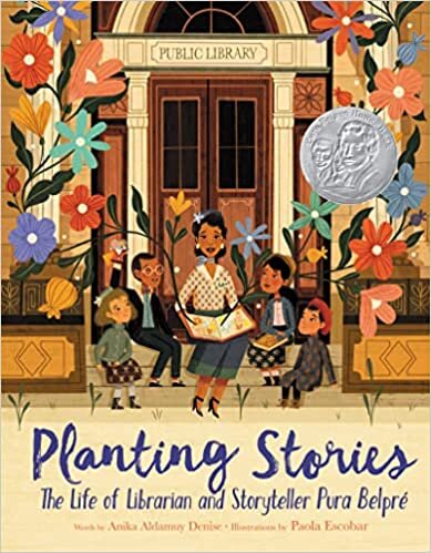 تحميل Planting Stories: The Life of Librarian and Storyteller Pura Belpré