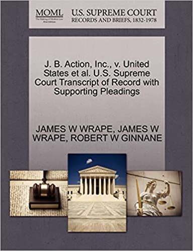 J. B. Action, Inc., v. United States et al. U.S. Supreme Court Transcript of Record with Supporting Pleadings indir