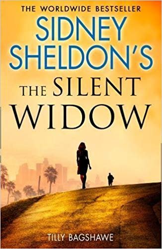Sidney Sheldon's The Silent Widow : A Gripping New Thriller for 2018 with Killer Twists and Turns indir