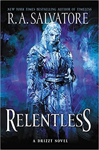 Relentless: A Drizzt Novel (Generations, 3)