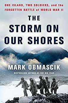 ダウンロード  The Storm on Our Shores: One Island, Two Soldiers, and the Forgotten Battle of World War II (English Edition) 本