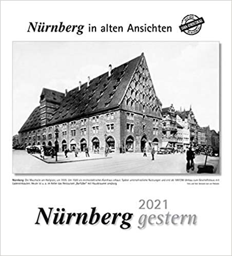 indir Nürnberg gestern 2021: Nürnberg in alten Ansichten