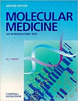 Molecular Medicine: An Introductory Text