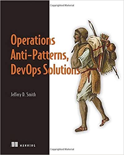 ダウンロード  Operations Anti-Patterns, DevOps Solutions 本