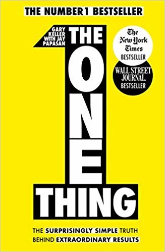 indir The One Thing: The Surprisingly Simple Truth Behind Extraordinary Results: Achieve your goals with one of the world&#39;s bestselling success books