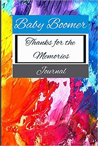 تحميل Baby Boomer: Thanks For The Memories. Journal.
