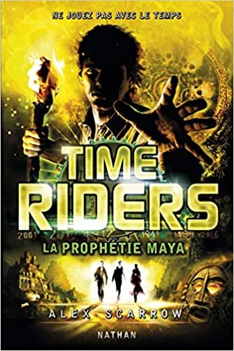 Time Riders 8: La prophétie maya (8) indir