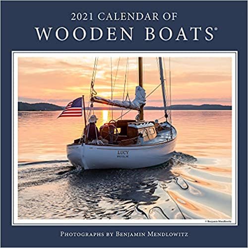 ダウンロード  2021 Calendar of Wooden Boats 本