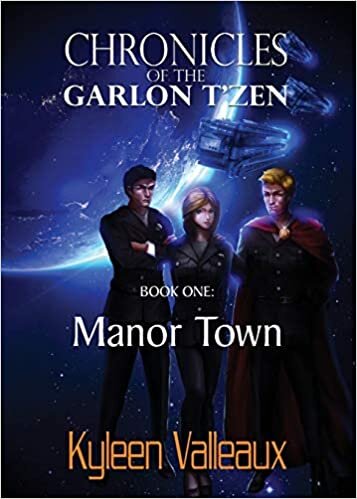 indir Manor Town (Chronicles of the Garlon T&#39;zen, Band 1): Volume 1