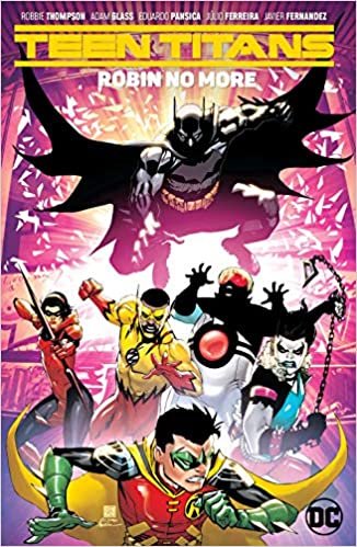 ダウンロード  Teen Titans Vol. 4: Robin No More 本