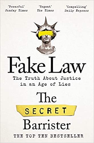 ダウンロード  Fake Law: The Truth About Justice in an Age of Lies 本