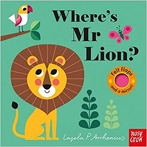 Where's Mr Lion# Felt Flaps 2017@Board book (12 Jan) indir