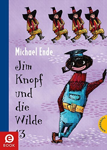 ダウンロード  Jim Knopf und die Wilde 13: Kolorierte Neuausgabe (German Edition) 本